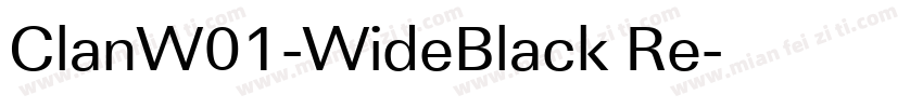 ClanW01-WideBlack Re字体转换